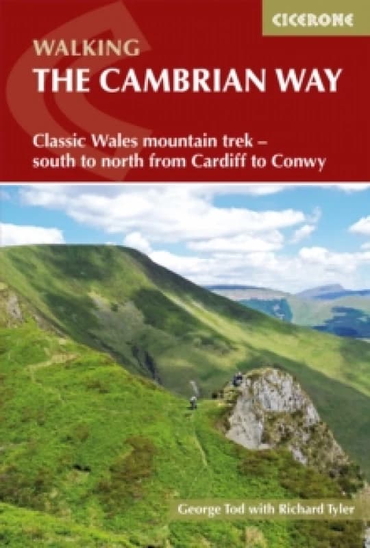 The Cambrian Way : Classic Wales mountain trek - south to north from Cardiff to Conwy Paperback / softback