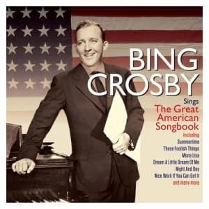Sings the Great American Songbook by Bing Crosby CD Album