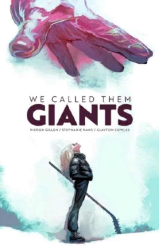 We Called Them Giants Hardback