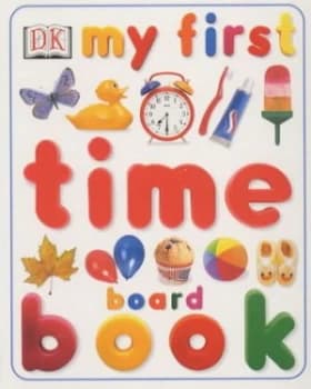 My First Time Board Book