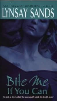 Bite Me If You Can by Lynsay Sands Paperback