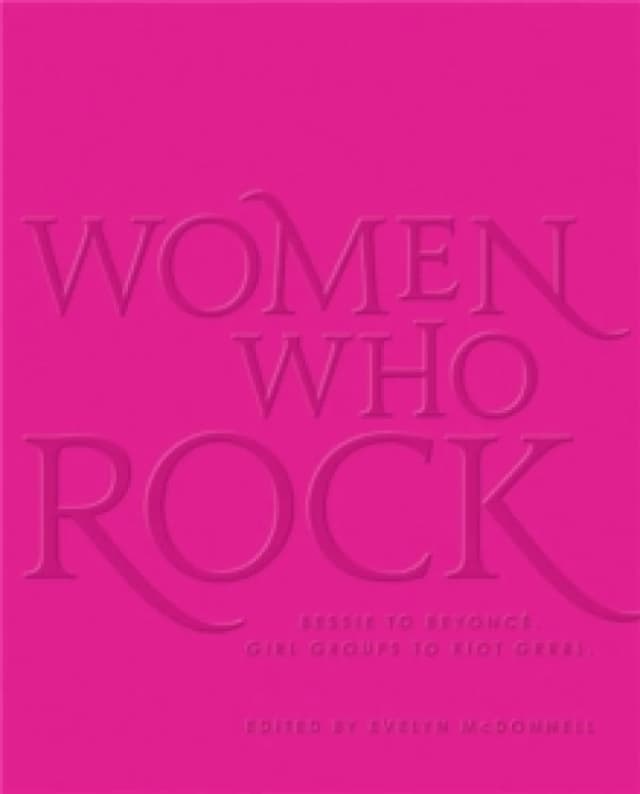 Women Who Rock. Hardback Books