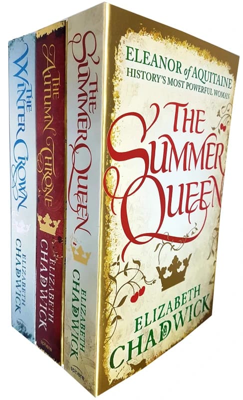 Elizabeth Chadwick The Summer Queen The Winter Crown The Autumn Throne 3 Book Set Elizabeth Chadwick Books