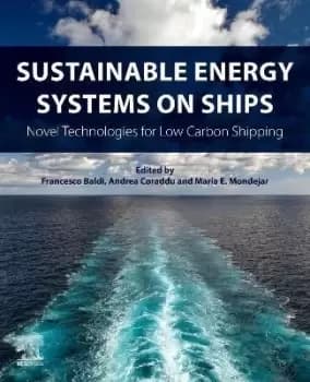 Sustainable Energy Systems on Ships by Francesco Baldi
