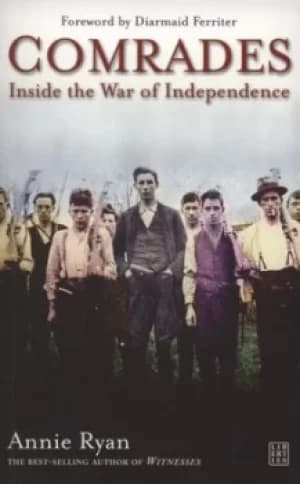 Comrades by Annie Ryan