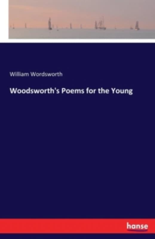 Woodsworth's Poems for the Young Paperback / softback