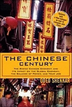 chinese century the rising chinese economy and its impact on the global eco