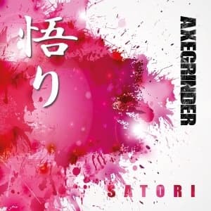 Axegrinder - Satori Vinyl