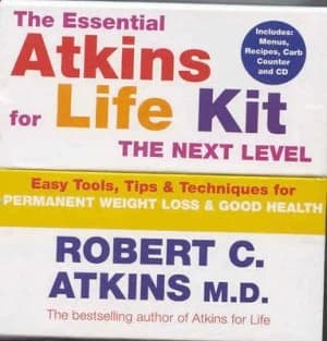Essential Atkins for Life Kit the Next Level by Robert C Atkins Hardback