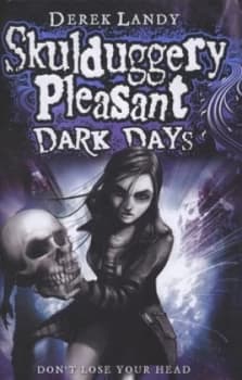 Dark Days by Derek Landy Hardback