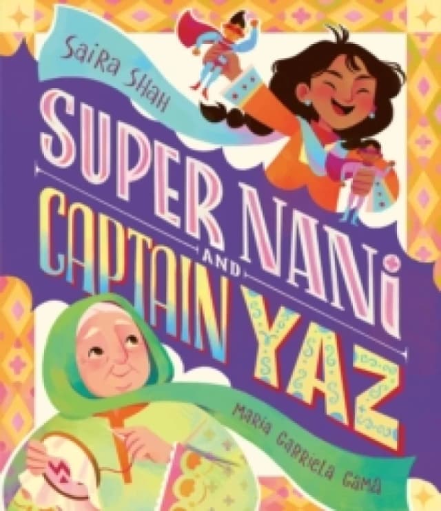 Super Nani and Captain Yaz Paperback / softback