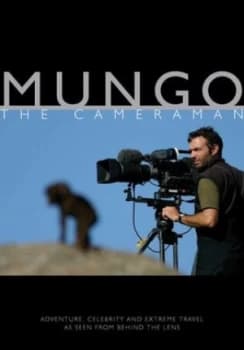 Mungo the Cameraman by Paul Mungeam Hardback