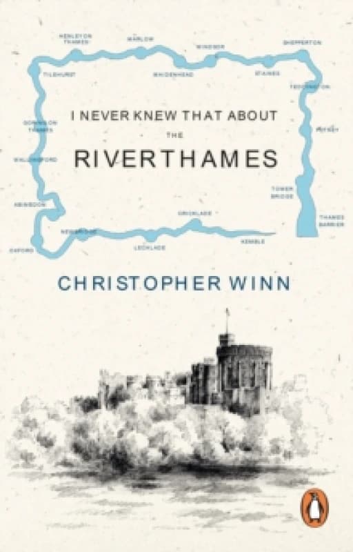I Never Knew That About the River Thames Paperback / softback