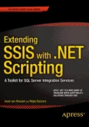 extending ssis with net scripting a toolkit for sql Server integration serv
