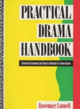 Practical Drama Handbook by Rosemary Linnell Paperback