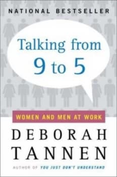 Talking from 9 to 5 by Deborah Tannen Paperback