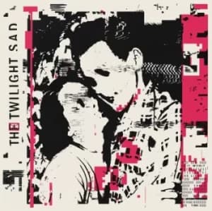It Wont Be Like This All the Time by The Twilight Sad Vinyl Album