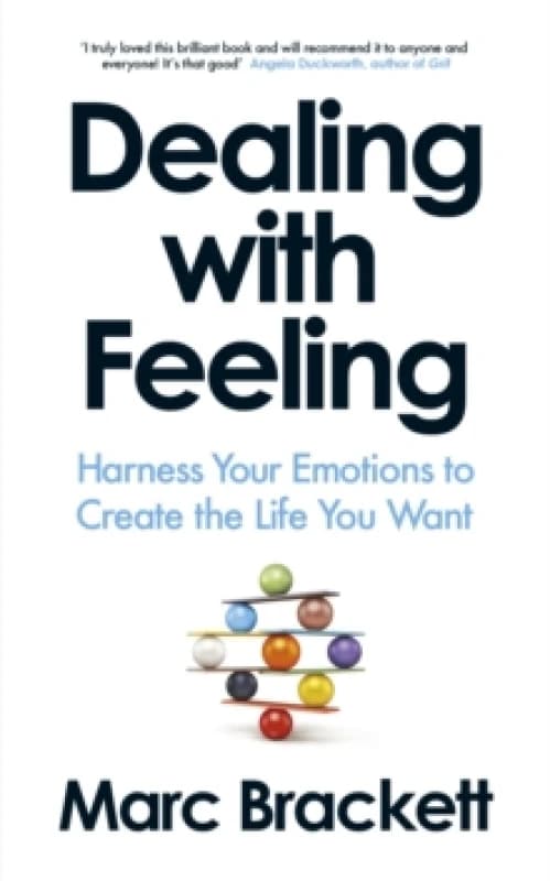 Dealing With Feeling. Hardback. By Marc A Brackett Books