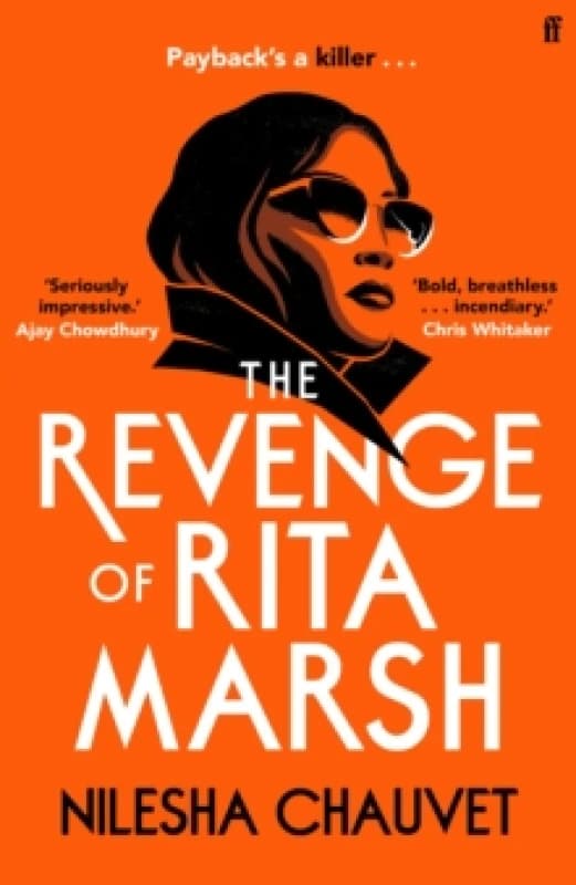 The Revenge of Rita Marsh. Hardback. By Nilesha Chauvet Books