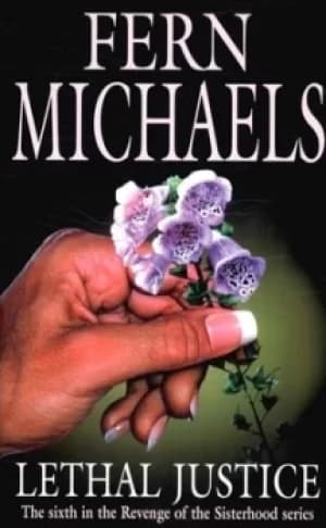 Lethal justice by Fern Michaels
