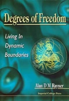 Degrees of Freedom by Alan D M Rayner Paperback
