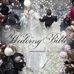 Wedding Bible by Sarah Haywood Hardback