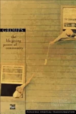 groups the life giving power of community