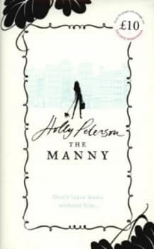 The Manny by Holly Peterson Hardback