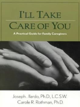 Ill Take Care of You by Joseph a Ilardo and Carole R Rothman Paperback