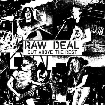 Raw Deal - Cut Above the Rest Clear Vinyl