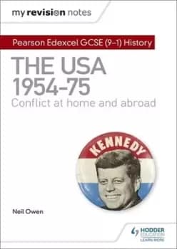 Pearson Edexcel GCSE 9-1 history The USA 1954-1975 by Neil Owen