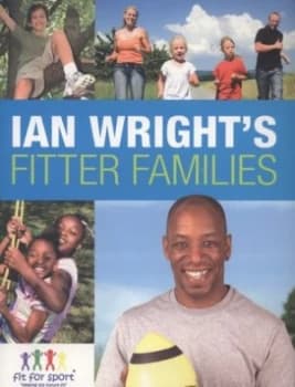 Ian Wrights Fitter Families by Anita Bean Book