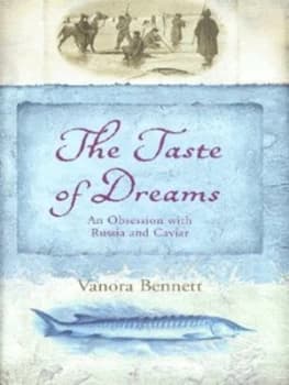 The Taste of Dreams by Vanora Bennett Hardback