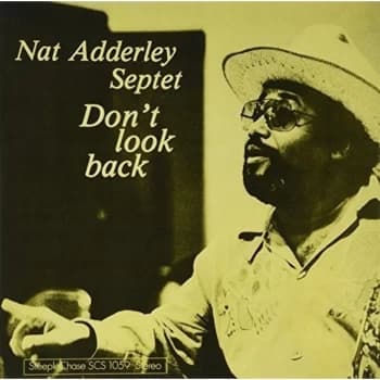Nat Adderley - Don't Look Back Vinyl
