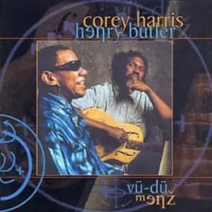 Vu-Du Menz by Corey Harris/Henry Butler CD Album
