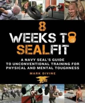 8 Weeks to Sealfit by Mark Divine Paperback
