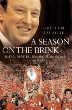 A Season on the Brink by Guillem Balague Hardback