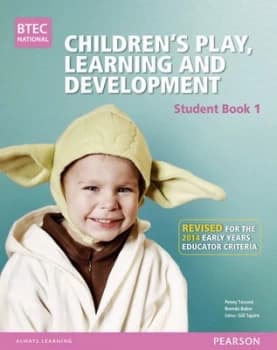 Btec Level 3 National Childrens Play Learning and Development Student Book 1 early Years Educator by Penny Tassoni Paperback