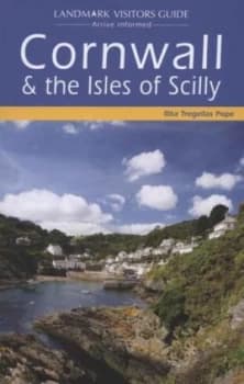 Cornwall and the Isles of Scilly by Rita Tregellas Pope Paperback