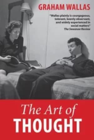 The art of thought by Graham Wallas