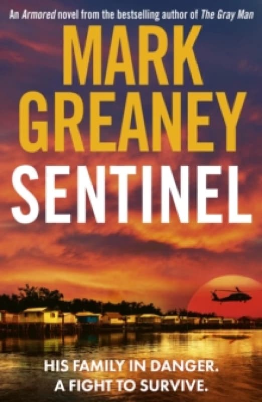 Sentinel. Paperback. By Mark Greaney Books