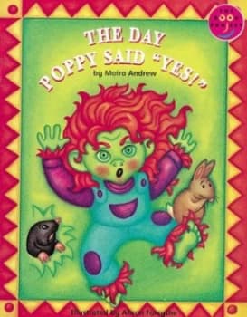 The Day Poppy Said yes by Moira Andrew Paperback