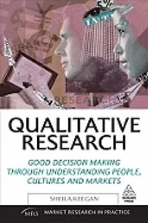 qualitative research good decision making through understanding people cul