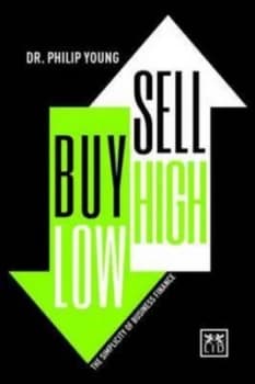 Buy Low Sell High by Philip Young Hardback