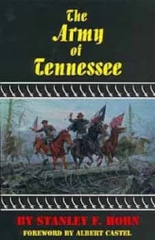 The Army of Tennessee by Stanley F. Horn Paperback