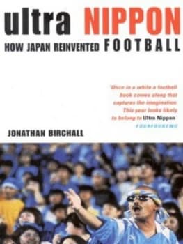 Ultra Nippon by Jonathan Birchall Book