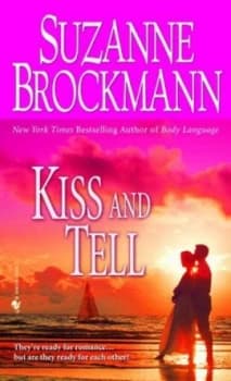 Kiss and Tell by Suzanne Brockmann Book