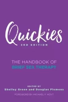 Quickies : The Handbook of Brief Sex Therapy