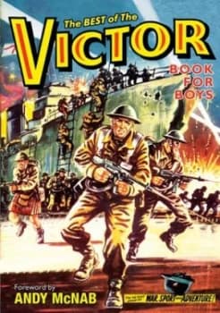 The Best of the Victor Book for Boys by Morris Heggie Hardback