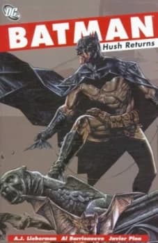 Hush Returns by A. J Lieberman and Al Barrionuevo Paperback